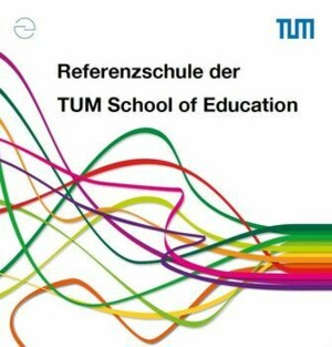 Referenzschule der TUM School of Education